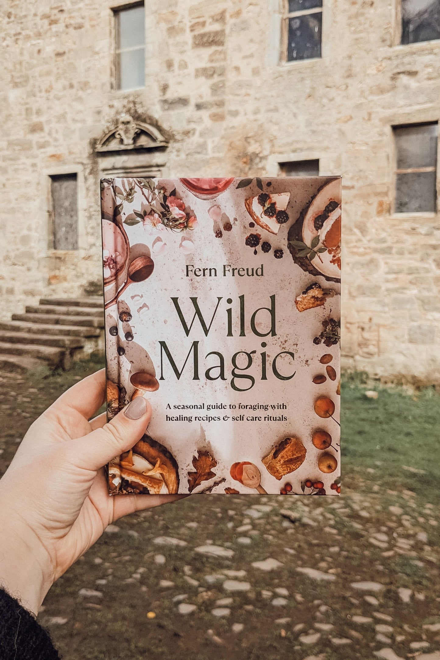 Wild Magic: A Seasonal Guide To Foraging